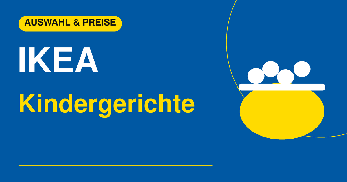 IKEA – Kindergerichte
