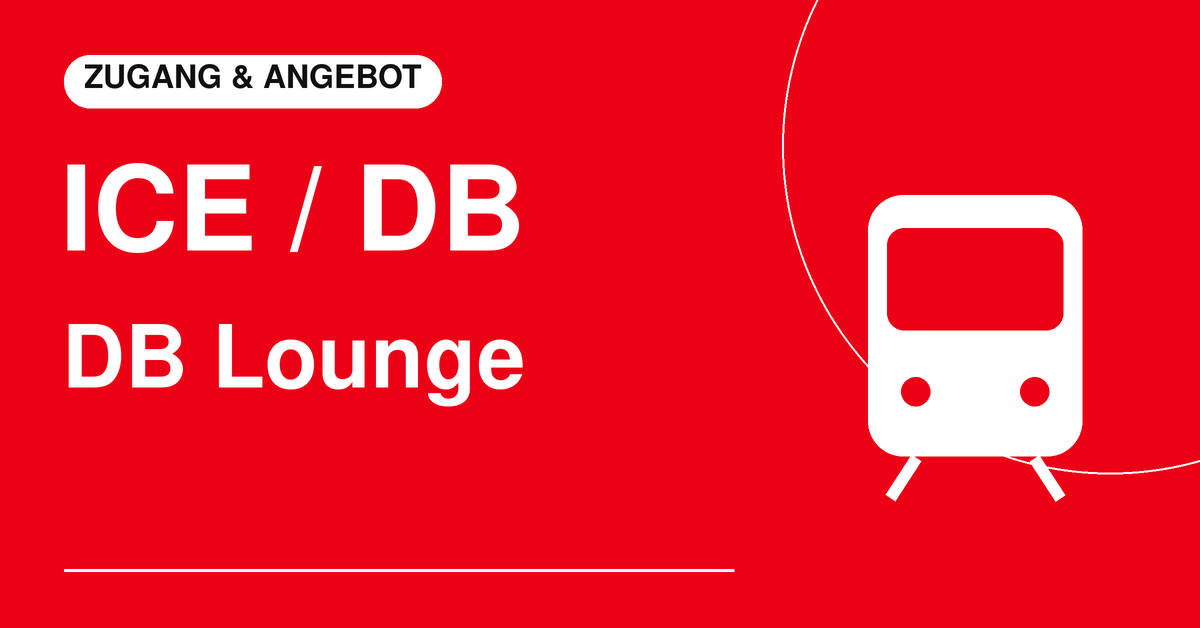 ICE / DB – DB Lounge