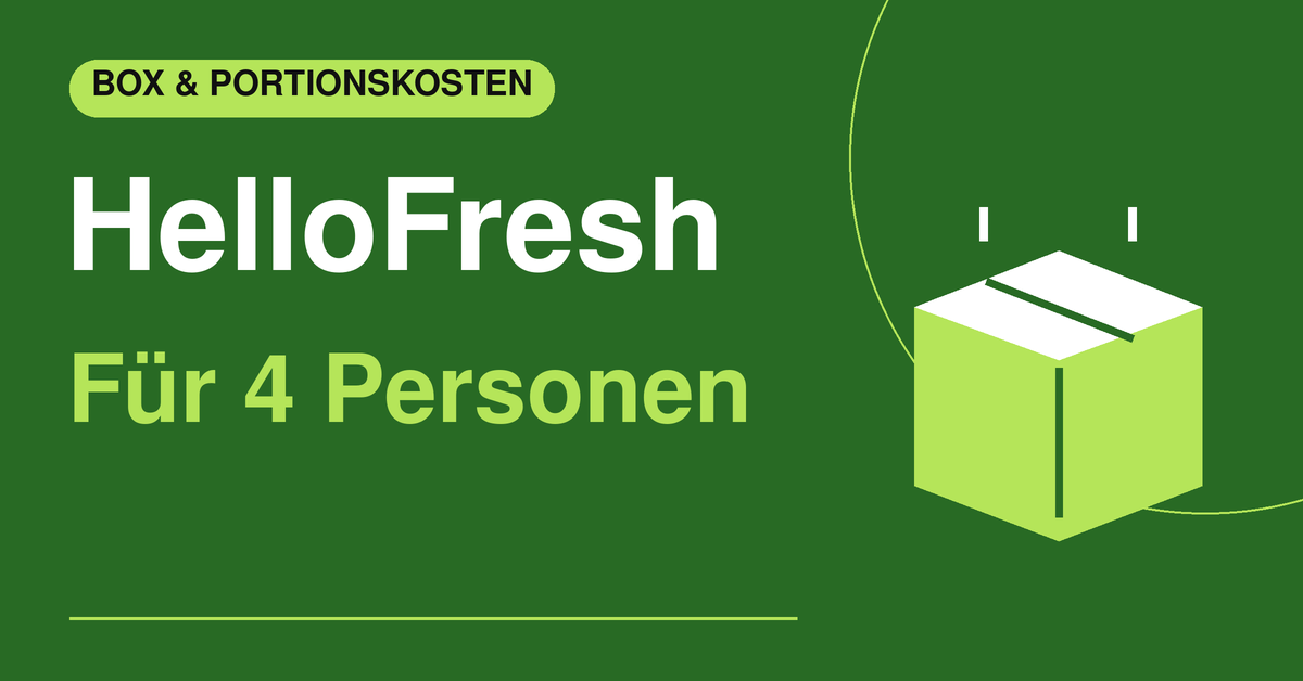 HelloFresh – Für 4 Personen