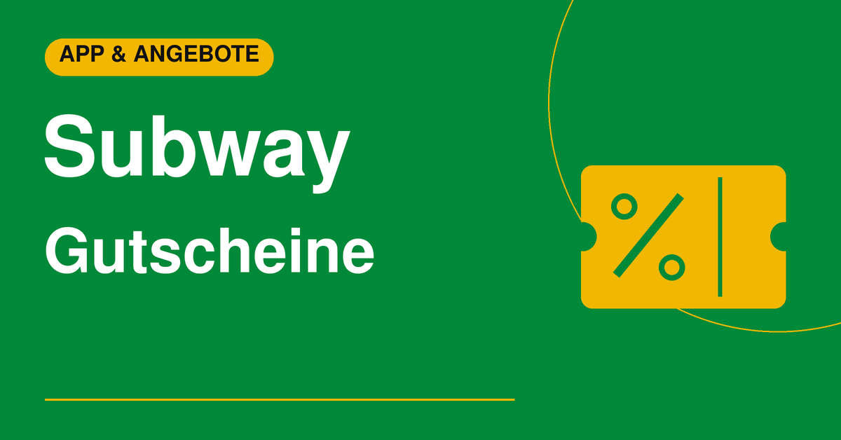 Subway – Gutscheine
